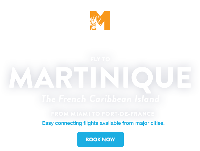 Discover Martinique